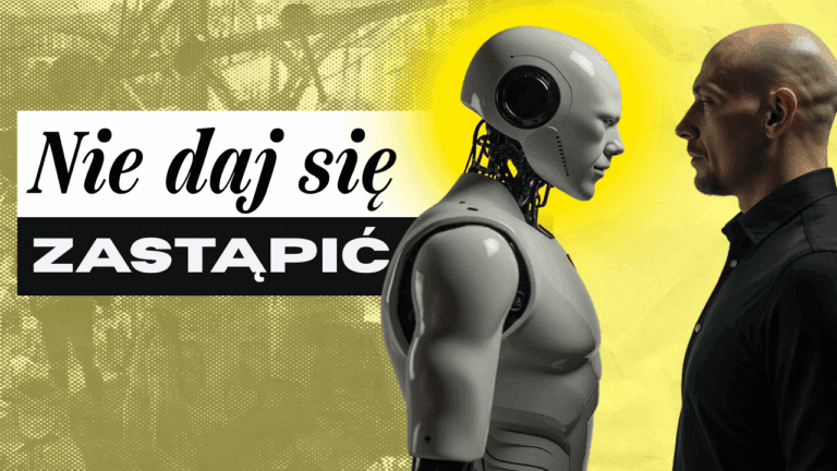 3 umiejętności, których AI nigdy nie posiądzie. Ty możesz.